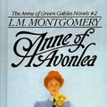 Cover Art for 9780812431254, Anne of Avonlea (Anne of Green Gables Novels (Pb)) by L. M. Montgomery