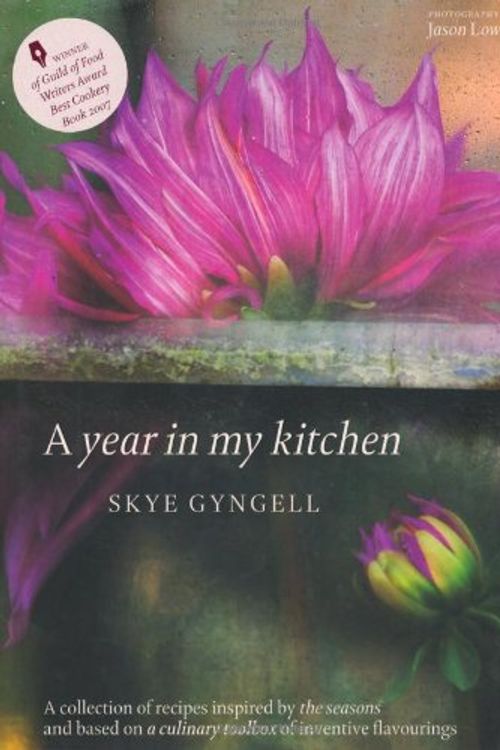 Cover Art for 9781844003372, A Year in My Kitchen by Skye Gyngell