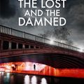 Cover Art for 9780857059635, The Lost and the Damned by Olivier Norek