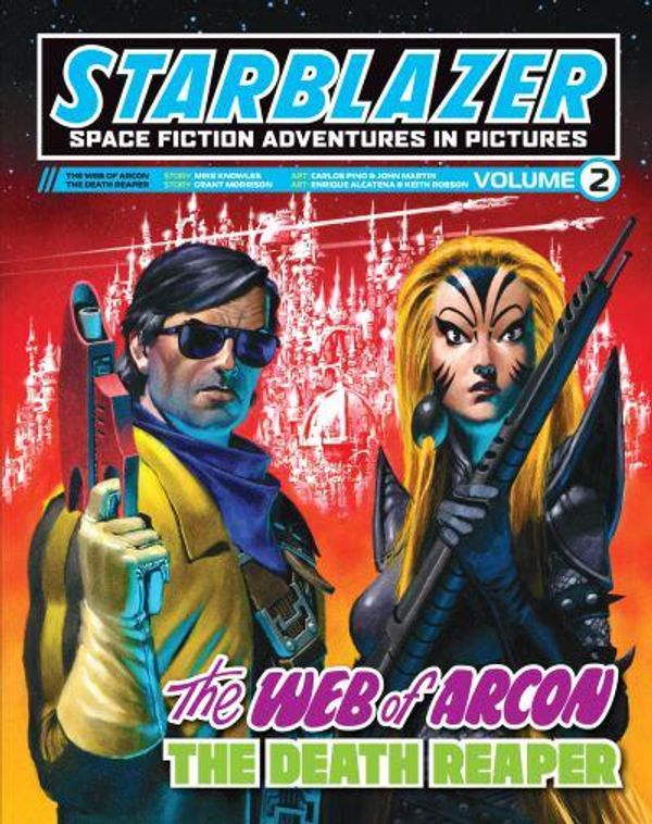 Cover Art for 9781845359690, Starblazer: Space Fiction Adventures in Pictures vol. 2 by Grant Morrison