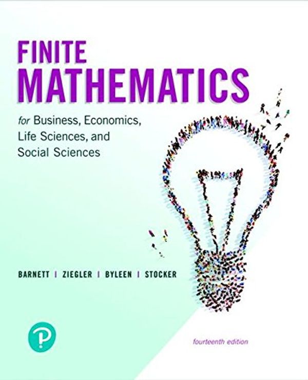 Cover Art for 9780134862620, Finite Mathematics for Business, Economics, Life Sciences, and Social Sciences and Mylab Math with Pearson Etext -- Title-Specific Access Card Package ... Applied Math Series 14e) by Raymond Barnett, Michael Ziegler, Karl Byleen, Christopher Stocker