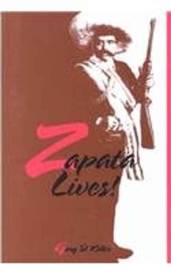 Cover Art for 9780939558124, Zapata Lives by Gary D. Keller