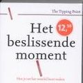 Cover Art for 9789025432690, Het beslissende moment by Malcolm Gladwell