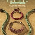 Cover Art for 8601400783269, Kumihimo Basics and Beyond: 24 Braided and Beaded Jewelry Projects on the Kumihimo Disk by Rebecca Ann Combs