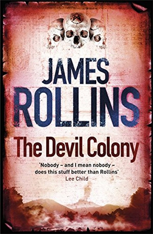 Cover Art for 9781409108320, The Devil Colony by James Rollins