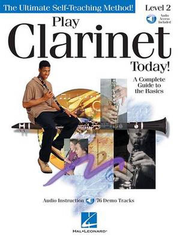 Cover Art for 9780634028892, Play Clarinet Today!: Level 2 by Hal Leonard Publishing Corporation
