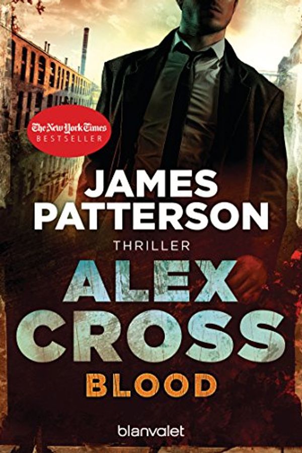 Cover Art for 9783442368556, Blood by James Patterson