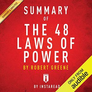 Cover Art for B01BO3JGBK, Summary of The 48 Laws of Power: by Robert Greene | Includes Analysis by Instaread