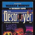 Cover Art for 9780373632114, Infernal Revenue (The Destroyer #96) by Warren Murphy, Richard Sapir