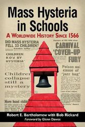 Cover Art for 9780786478880, Mass Hysteria in Schools by Robert E Bartholomew