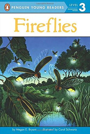 Cover Art for 9780448448343, Fireflies by Megan E. Bryant