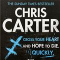 Cover Art for 9781471143069, The Crucifix Killer by Chris Carter