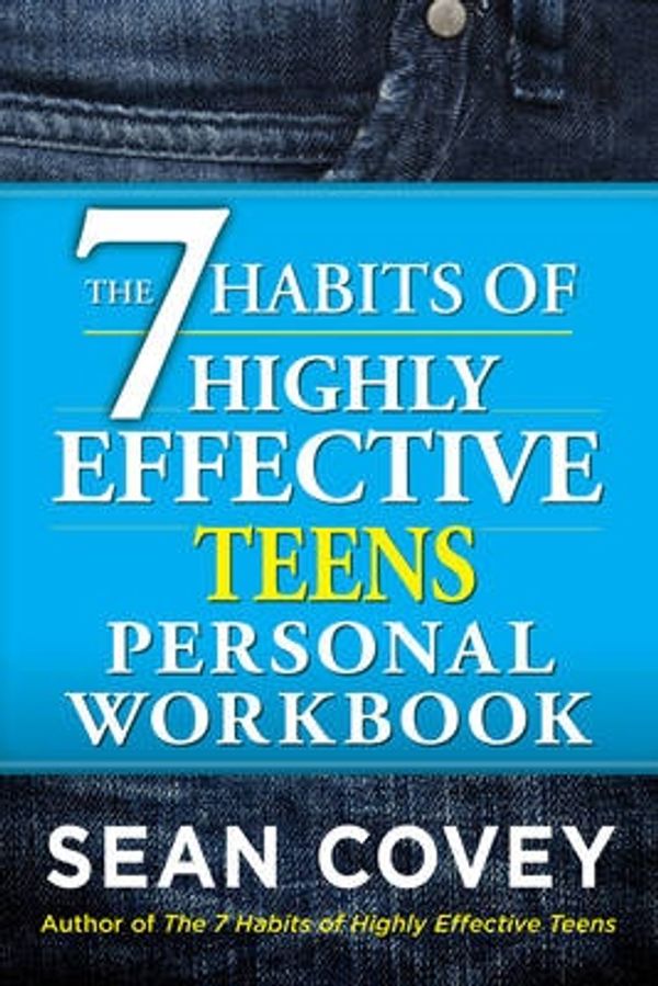 Cover Art for 9781471150173, 7 Habits of Highly Effective Teenagers Personal Workbook by Sean Covey