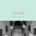 Cover Art for 9781760981389, The Trial by Franz Kafka