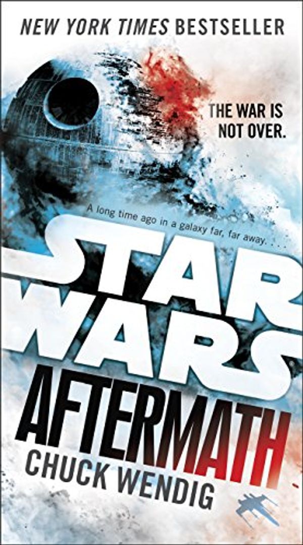 Cover Art for B00TCI489U, Aftermath: Star Wars: Journey to The Force Awakens by Chuck Wendig