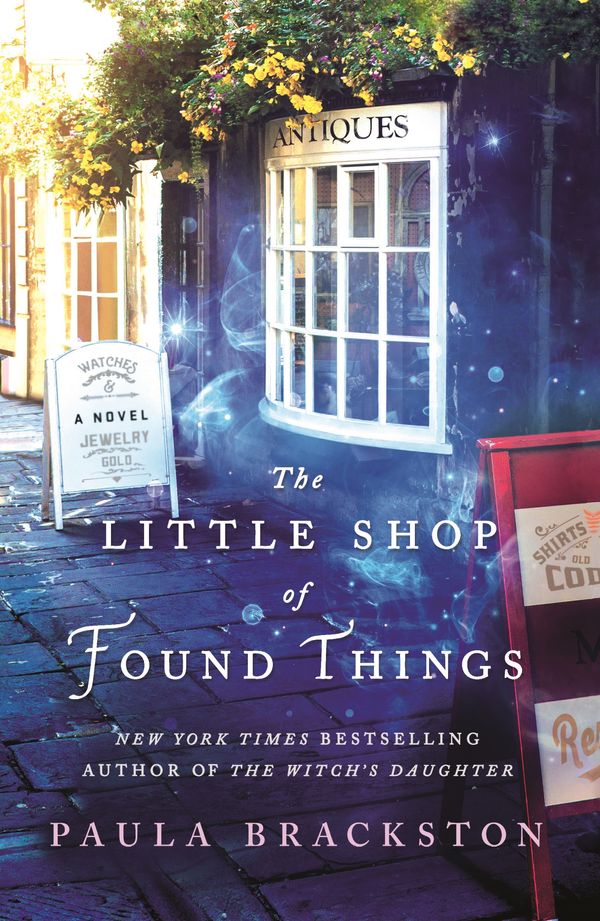 Cover Art for 9781250229502, The Little Shop of Found Things by Paula Brackston