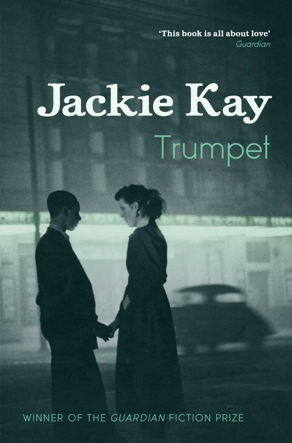 Cover Art for 9780330511827, Trumpet by Jackie Kay