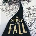 Cover Art for 9780007491438, The Shock of the Fall by Nathan Filer