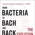 Cover Art for B01HDSU2KY, From Bacteria to Bach and Back: The Evolution of Minds by Daniel C. Dennett