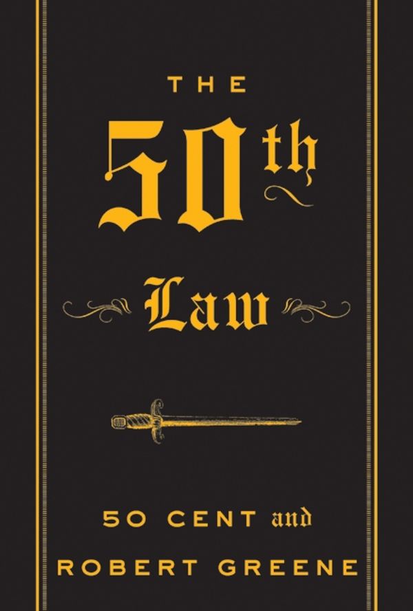 Cover Art for 9780061774607, The 50th Law by 50 Cent