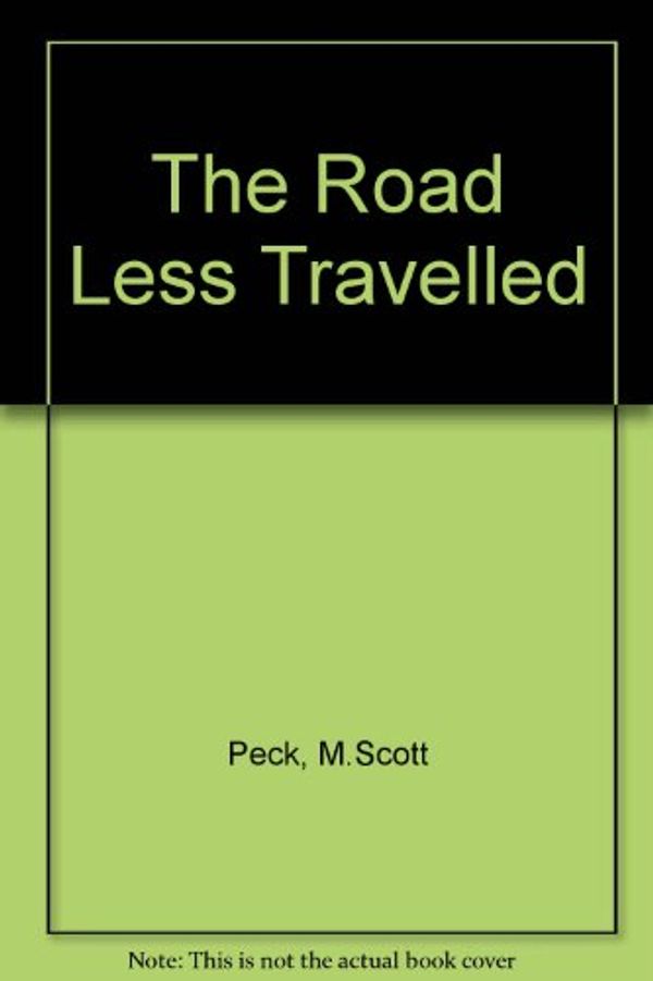 Cover Art for 9780091517007, The Road Less Travelled by M. Scott Peck