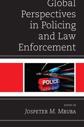 Cover Art for 9781793637253, Global Perspectives in Policing and Law Enforcement by Jospeter M. Mbuba