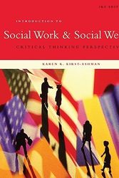 Cover Art for 9780495601685, Introduction to social work and social welfare : critical thinking perspectives by Kirst-Ashman,Karen