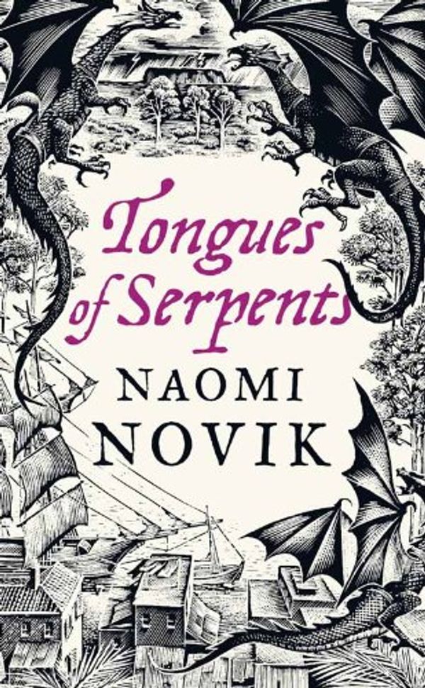 Cover Art for 9780345496898, Tongues of Serpents: A Novel of Temeraire by Naomi Novik