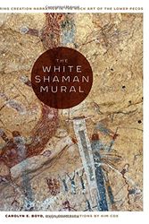 Cover Art for 9781477310304, The White Shaman Mural by Carolyn E. Boyd