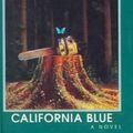 Cover Art for 9780613000178, California Blue (Turtleback School  &  Library Binding Edition) by David Klass