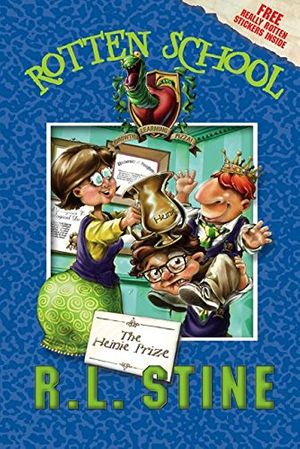 Cover Art for 9780060788148, The Heinie Prize (Rotten School, No. 6) by R.l. Stine