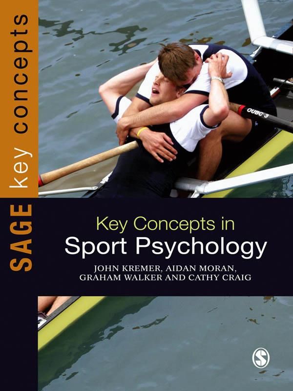 Cover Art for 9781446291757, Key Concepts in Sport Psychology by John M. D. Kremer