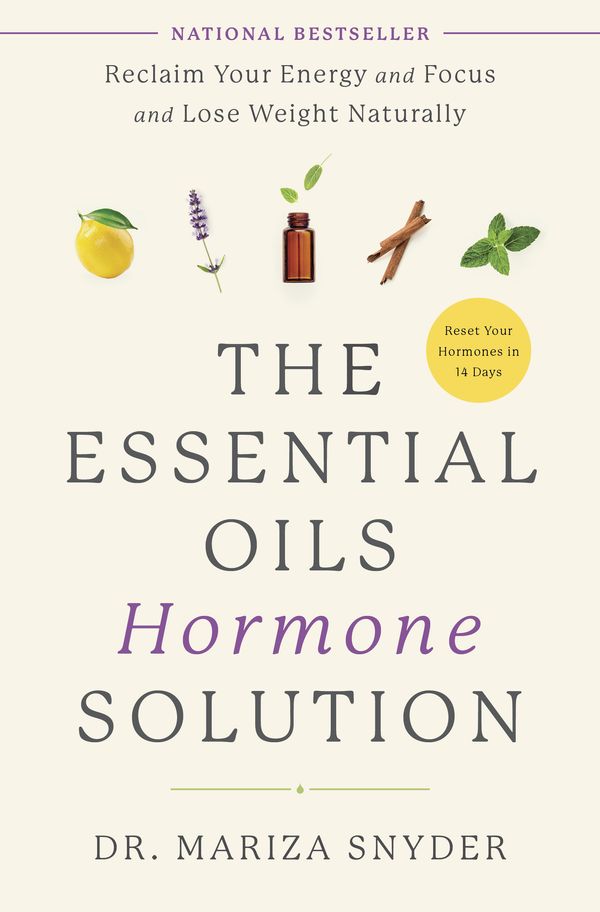 Cover Art for 9781635653168, The Essential Oils Hormone Solution by Dr. Mariza Snyder