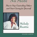 Cover Art for 9781574533057, Codependent No More by Melody Beattie