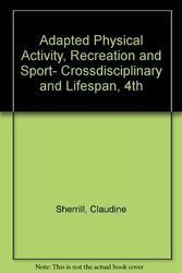 Cover Art for 9780697388315, Adapted Physical Activity Recreat& Sport by Sherrill