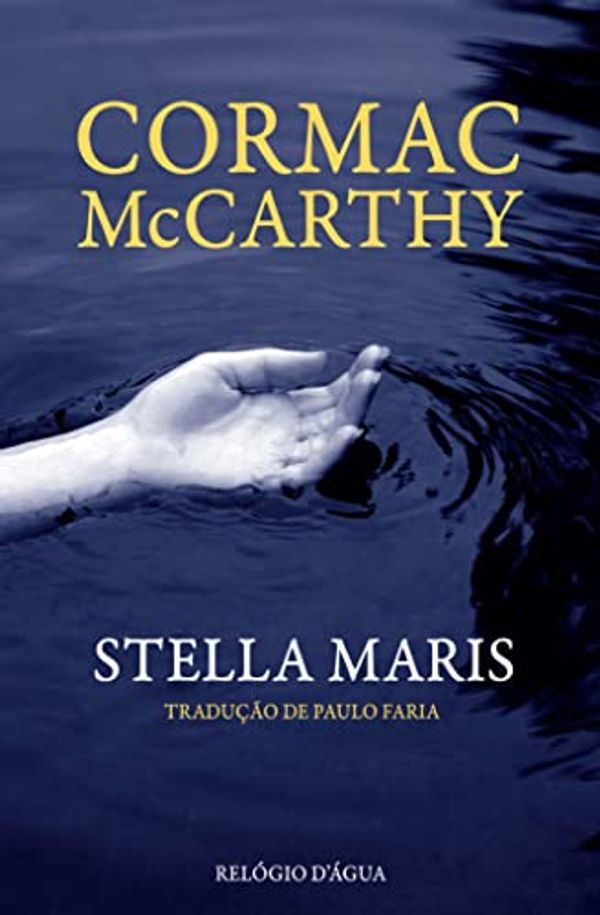 Cover Art for 9789897833151, Stella Maris by Cormac McCarthy