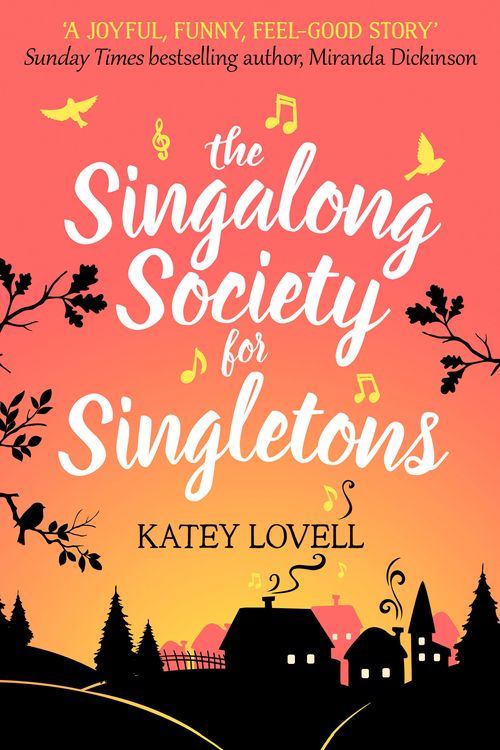 Cover Art for 9780008217679, The Singalong Society for Singletons by Katey Lovell