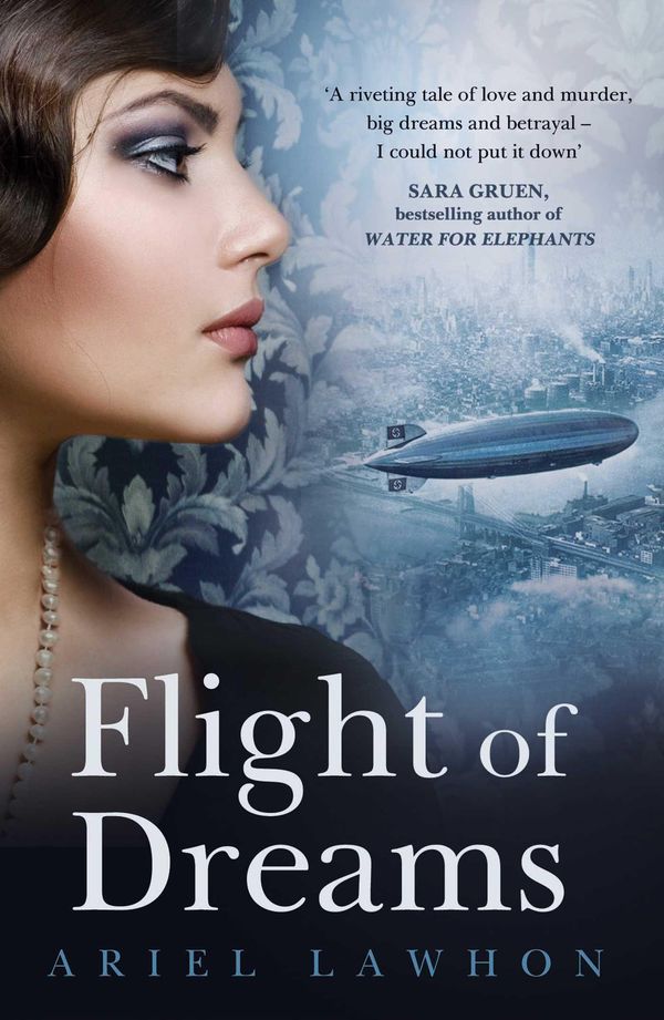Cover Art for 9781925344691, Flight of Dreams by Ariel Lawhon