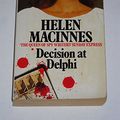 Cover Art for 9780006144274, Decision at Delphi by Helen MacInnes
