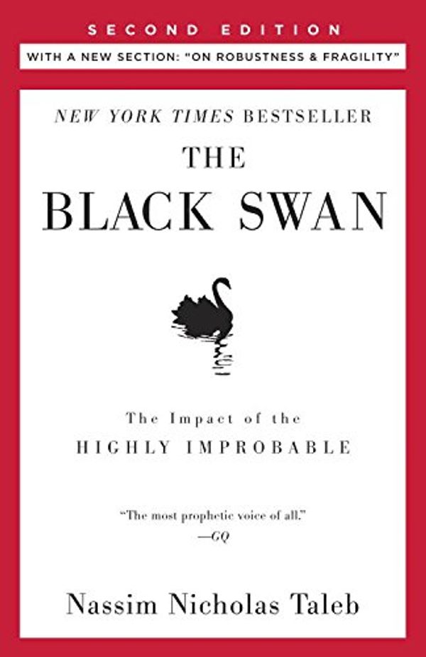 Cover Art for B00139XTG4, The Black Swan: Second Edition: The Impact of the Highly Improbable (Incerto Book 2) by Nassim Nicholas Taleb