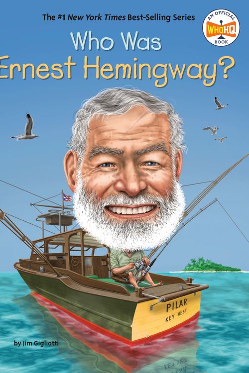 Cover Art for 9780399544132, Who Was Ernest Hemingway? by Jim Gigliotti, Who HQ