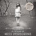 Cover Art for 9789504943686, El hogar de Miss Peregrine para niños peculiares by Ransom Riggs