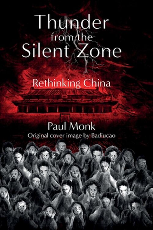Cover Art for 9781922603241, Thunder from the Silent Zone by Paul Monk