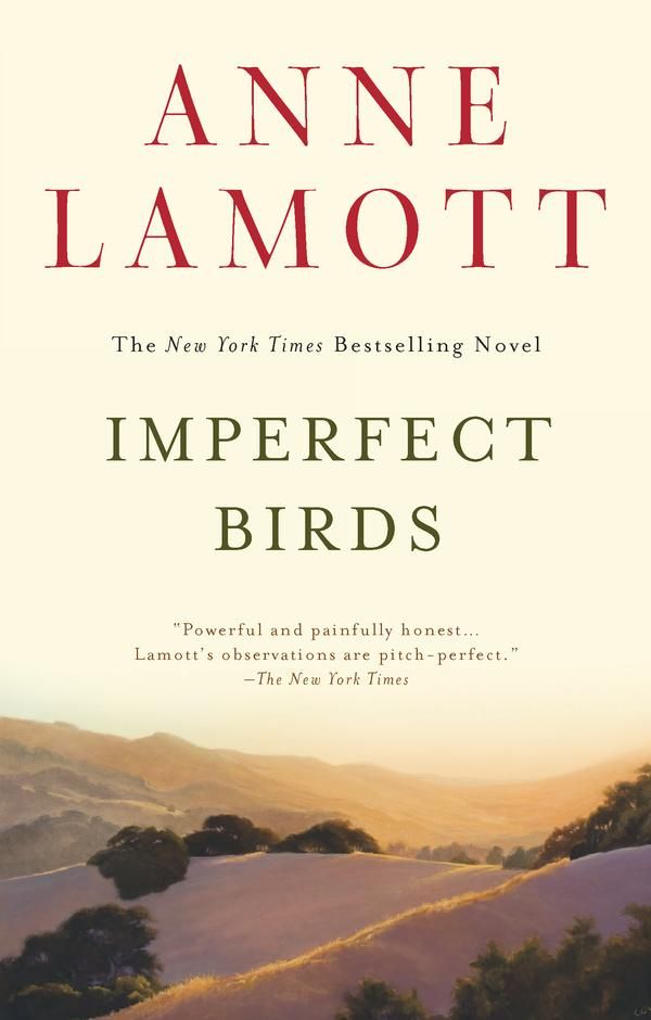 Cover Art for 9781101186343, Imperfect Birds by Anne Lamott