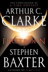 Cover Art for 9785551721697, Firstborn by Arthur Charles Clarke, Stephen Baxter