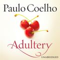 Cover Art for 9781473518674, Adultery by Paulo Coelho, Susan Denaker
