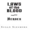 Cover Art for 9781440622366, Laws of The Blood 5: Heroes by Susan Sizemore