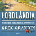 Cover Art for 9788532525420, Fordlandia: Ascensao e Queda da Cidade Esquecida D (Em Portugues do Brasil) by Greg Grandin