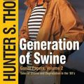 Cover Art for 9780743250443, Generation of Swine by Hunter S. Thompson