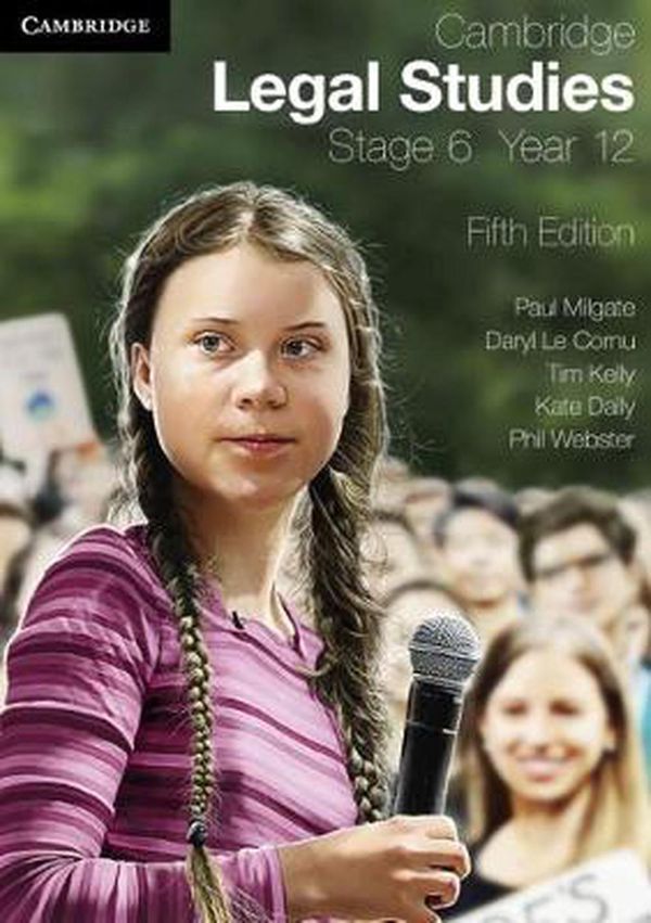 Cover Art for 9781108862820, Cambridge Legal Studies Stage 6 Year 12 by Paul Milgate, Le Cornu, Daryl, Tim Kelly, Kate Dally, Phil Webster